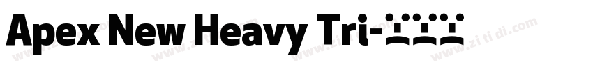 Apex New Heavy Tri字体转换